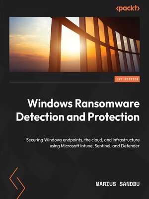 cover image of Windows Ransomware Detection and Protection